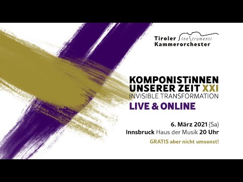 KomponistInnen unserer Zeit XXI | Live & Online